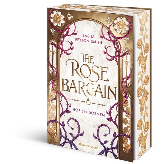 Sasha Peyton Smit Hof der Dornen, Band 1: The Rose Bargain (Hinreiende Royal Roma (Paperback)