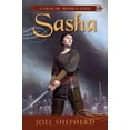 thumbnail image 1 of Pre-Owned Sasha (A Trial of Blood and Steel, Book I), 9781591027874, 159102787X, Paperback,, 1 of 1