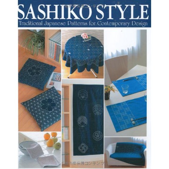 Pre-Owned Sashiko Style: Traditional Japanese Patterns for Contemporary Design (Paperback) 488996214X 9784889962147