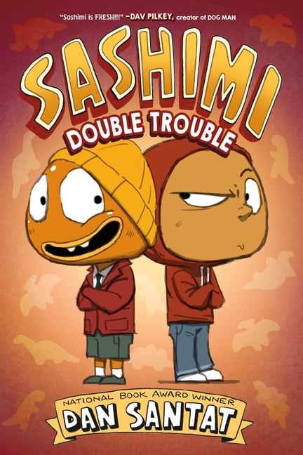 Sashimi Sashimi: Double Trouble, Book 3, (Hardcover)
