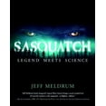 thumbnail image 1 of Sasquatch: Legend Meets Science, (Paperback), 1 of 2