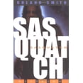 thumbnail image 1 of Pre-Owned Sasquatch (Paperback) 0786813342 9780786813346, 1 of 1