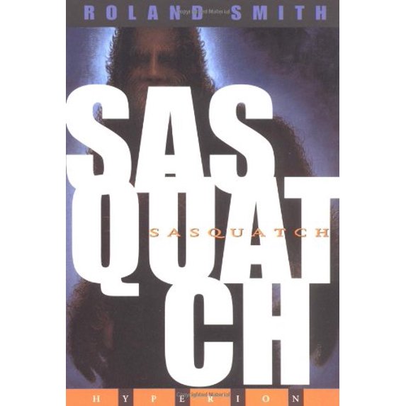 Pre-Owned Sasquatch (Paperback) 0786813342 9780786813346
