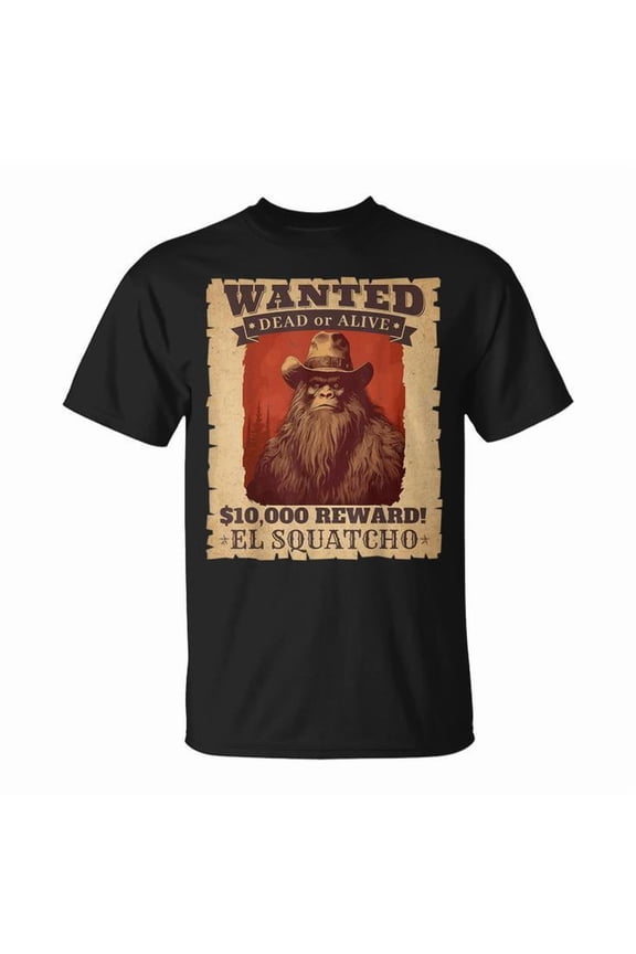 Sasquatch Western Bigfoot Wanted Poster Cowboy Lover Graphic Cotton Tee Unisex Adult Casual Cryptid Humor T-Shirt, Size M, Color Black