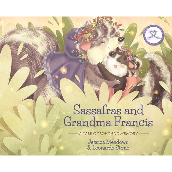 Sassafras and Grandma Francis: A Tale of Love and Memory, (Hardcover)