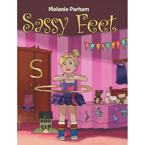 Sassy Feet, (Hardcover)