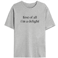 thumbnail image 1 of Sassy First of All I'm a Delight Print Tshirts Humorous Affirmation Graphic Tees Playful Confidence Funny Gift Short Sleeve Casual Tops for Daily Outfits Gray,3XL, 1 of 5