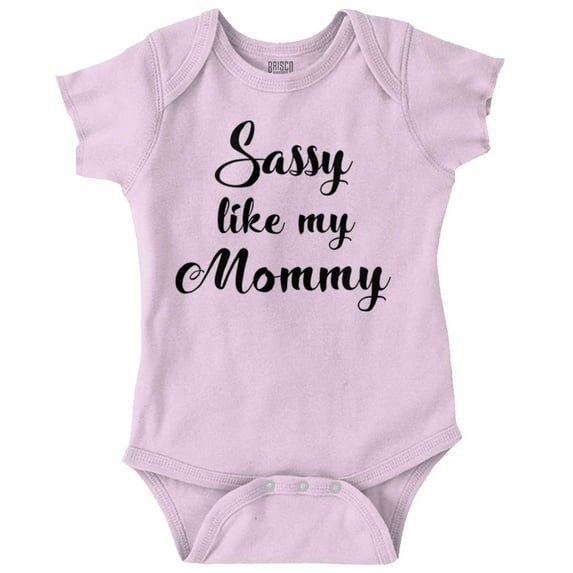 Sassy Like Mommy Funny Attitude Bodysuit Jumper Girls Infant Baby Brisco Brands 18M