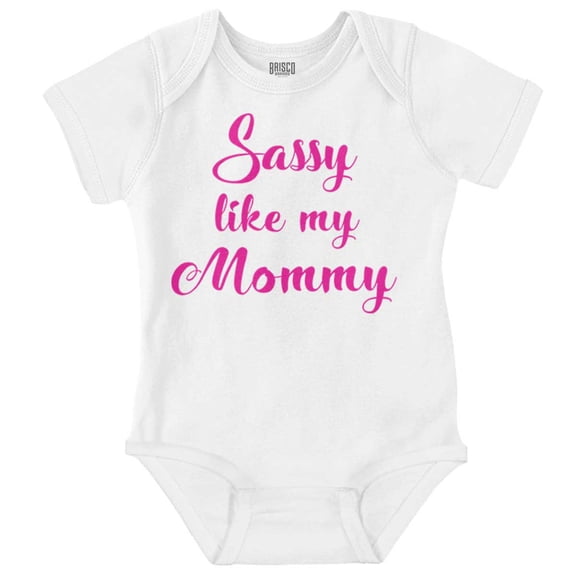 Sassy Like Mommy Funny Attitude Bodysuit Jumper Girls Infant Baby Brisco Brands 24M