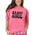 thumbnail image 1 of Sassy Little Soul, Groovy Retro Wavy Text, Crunchberry Comfort Colors T-Shirt, Large, 1 of 1