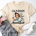 thumbnail image 1 of Sassy Nursing School T-Shirt, Calm Down I've Done This on a Mannequin Tee, 1 of 6