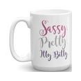 thumbnail image 1 of Sassy Pretty Itty Bitty Coffee & Tea Gift Mug for Vertically Challenged People (15oz), 1 of 4