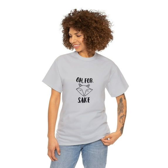 Streetwear Unisex Heavy Cotton Oh For Fox Sake T-shirt
