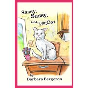 Sassy Sassy Cat Cat Cat, Paperback