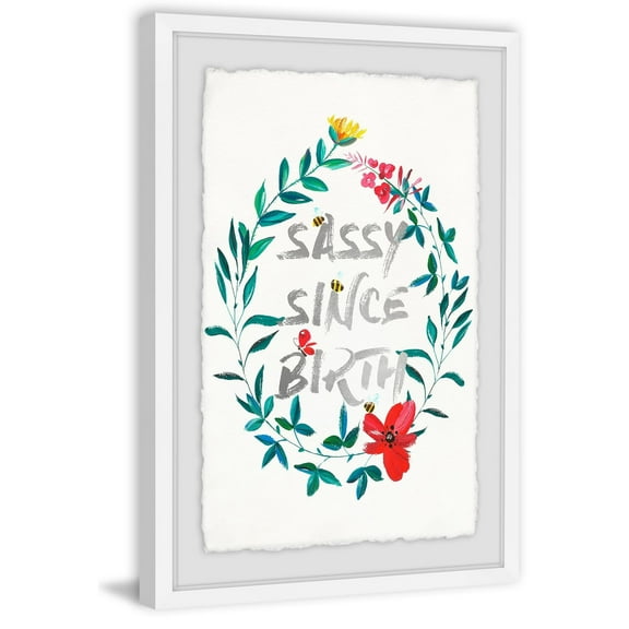 Sassy Since Birth II Framed Painting Print