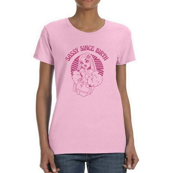 Sassy Since Birth T-Shirt Women -Smartprints Designs, Female Medium