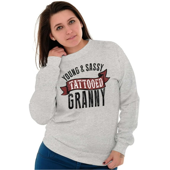 Sassy Tattooed Granny Funny Grandma Women Plus Size Crewneck Sweatshirt Brisco Brands 2X