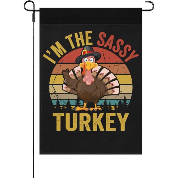 Sassy Turkey Small Garden Flag, Double Sided Yard Decor, 12 x 18 Inch, Indoor Outdoor