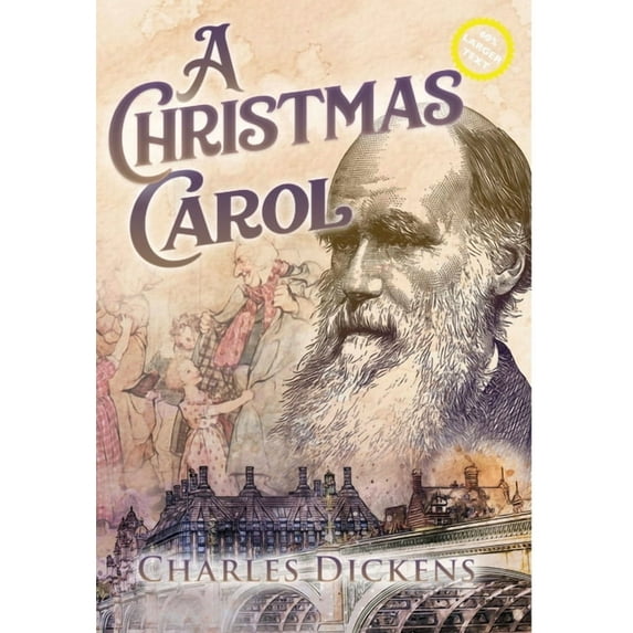 Sastrugi Press Classics A Christmas Carol (Large Print, Annotated), (Hardcover)