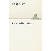 Satan Und Ischariot 1