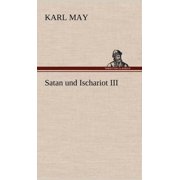 Satan Und Ischariot III Hardcover