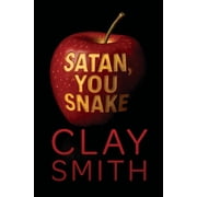 Satan, You Snake, Paperback
