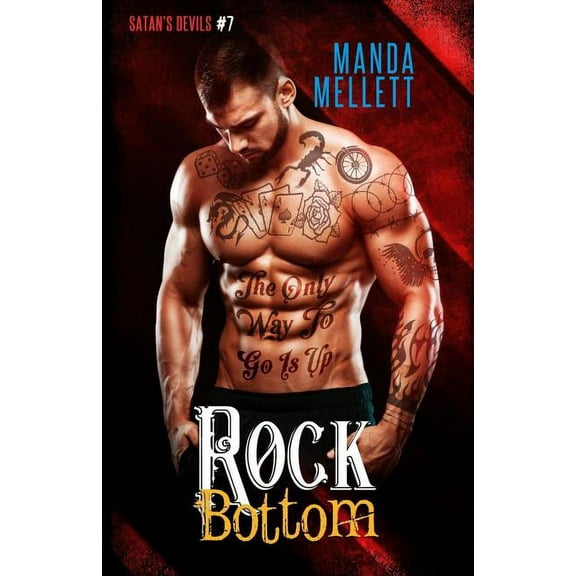 Satan's Devils MC Rock Bottom (Satan's Devils MC #7), Book 7, (Paperback)