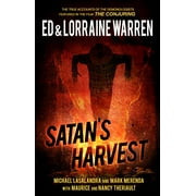 ED WARREN; LORRAINE WARREN; MICHAEL LASALANDRA Satan's Harvest