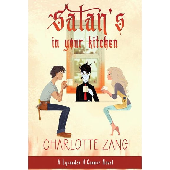 Satan's In Your Kitchen (Paperback) by Charlotte Zang