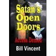 thumbnail image 1 of Satan's Open Doors: Access Denied, (Paperback), 1 of 1