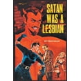 thumbnail image 1 of Satan was a Lesbian, (Paperback), 1 of 1