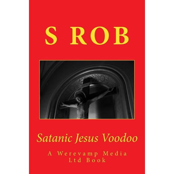Satanic Jesus Voodoo