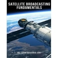 thumbnail image 1 of Satellite Broadcasting Fundamentals, (Paperback), 1 of 1