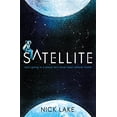 thumbnail image 1 of Pre-Owned Satellite: Nick Lake Paperback, 1 of 1