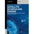 thumbnail image 1 of de Gruyter Stem Satellite Scheduling Engine: General-Purpose Modeling and Intelligent Optimization Methods, (Paperback), 1 of 1
