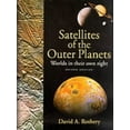 thumbnail image 1 of Pre-Owned Satellites of the Outer Planets: Worlds in Their Own Right (Paperback) 019512555X 9780195125559, 1 of 1