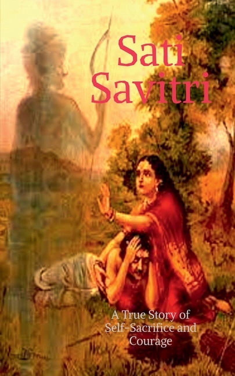 "Sati Savitri, (Paperback)