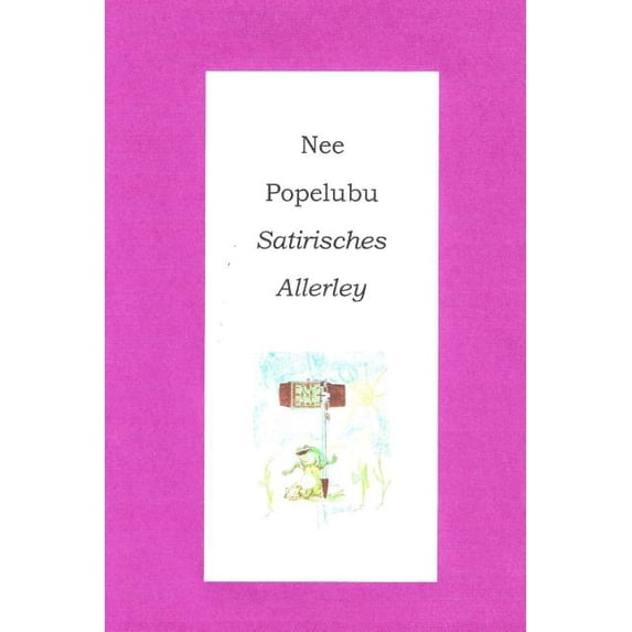 Satirisches Allerley (Paperback)