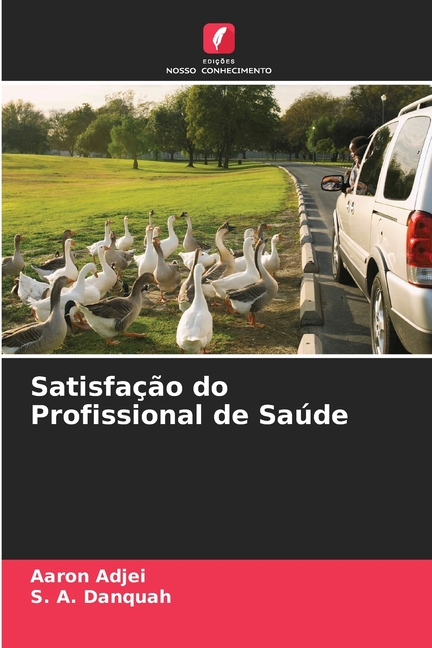 SatisfaÃ§Ã£o do Profissional de SaÃºde, (Paperback)