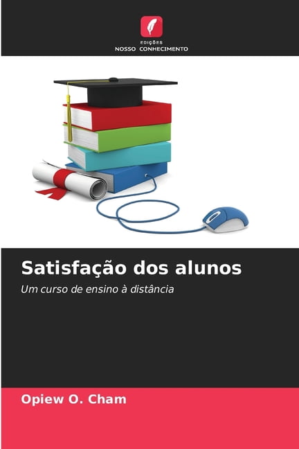SatisfaÃ§Ã£o dos alunos, (Paperback)