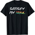 thumbnail image 1 of Satisfy My Soul Cool Reggae Roots Rasta T-Shirt, 1 of 3