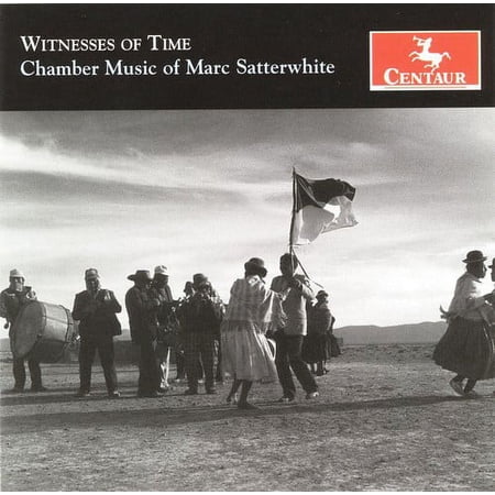 Satterwhite / Morgna / Alexander / York / Karr - Witnesses of Time - Music & Performance - CD