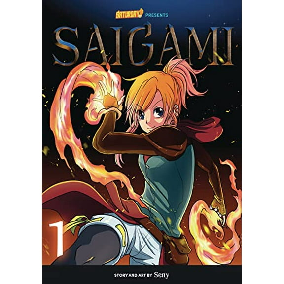 Pre-Owned Saigami, Volume 1 - Rockport Edition: (Re)Birth by Flame (Volume 1) (Saturday AM TANKS / Saigami) Paperback