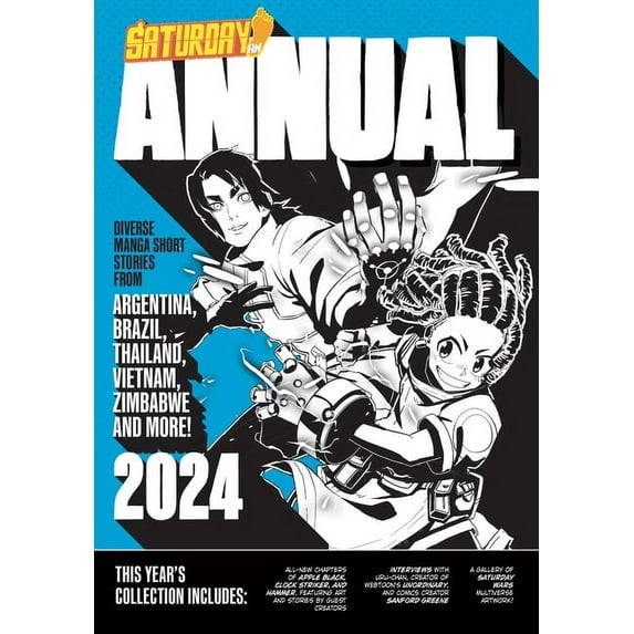 Saturday Am / Annual Saturday Am Annual 2024: A Celebration of Original Diverse Manga-Inspired Short Stories from Around the World, Book 2, (Paperback)