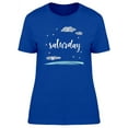 thumbnail image 1 of Saturday Cool Starry Sky T-Shirt Women -Image by Shutterstock, Female Large, 1 of 2