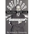 thumbnail image 1 of Saturday Night Live: Equal Opportunity Offender: The Uncensored Censor (Paperback), 1 of 1