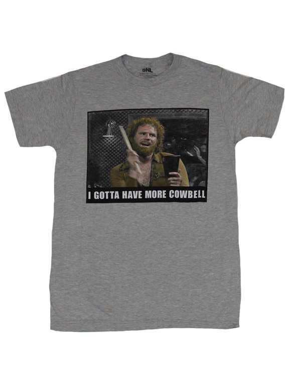 Mens T-Shirt -Gotta Have More Cowbell Ferrell Photo Image (Small)