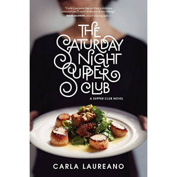 Pre-Owned The Saturday Night Supper Club (Hardcover) 1496428277 9781496428271