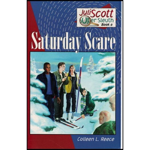 Saturday Scare (Juli Scott Super Sleuth, Book 6) (Paperback)
