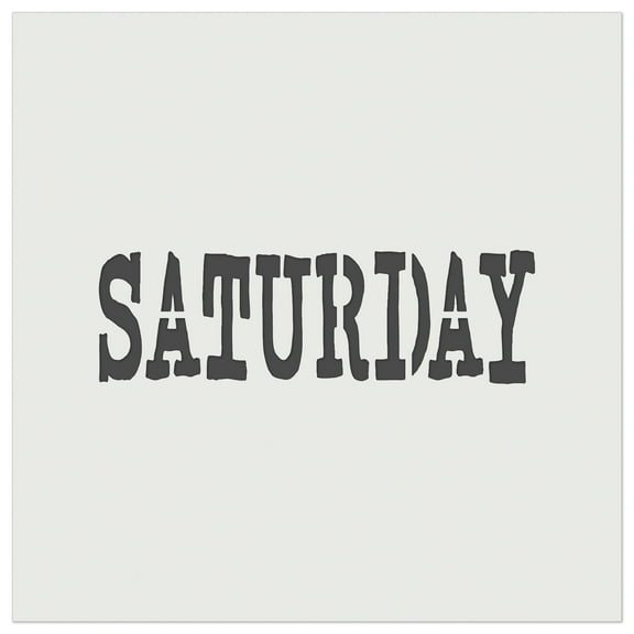 Saturday Text DIY Cookie Wall Craft Stencil - 3.5 Inch